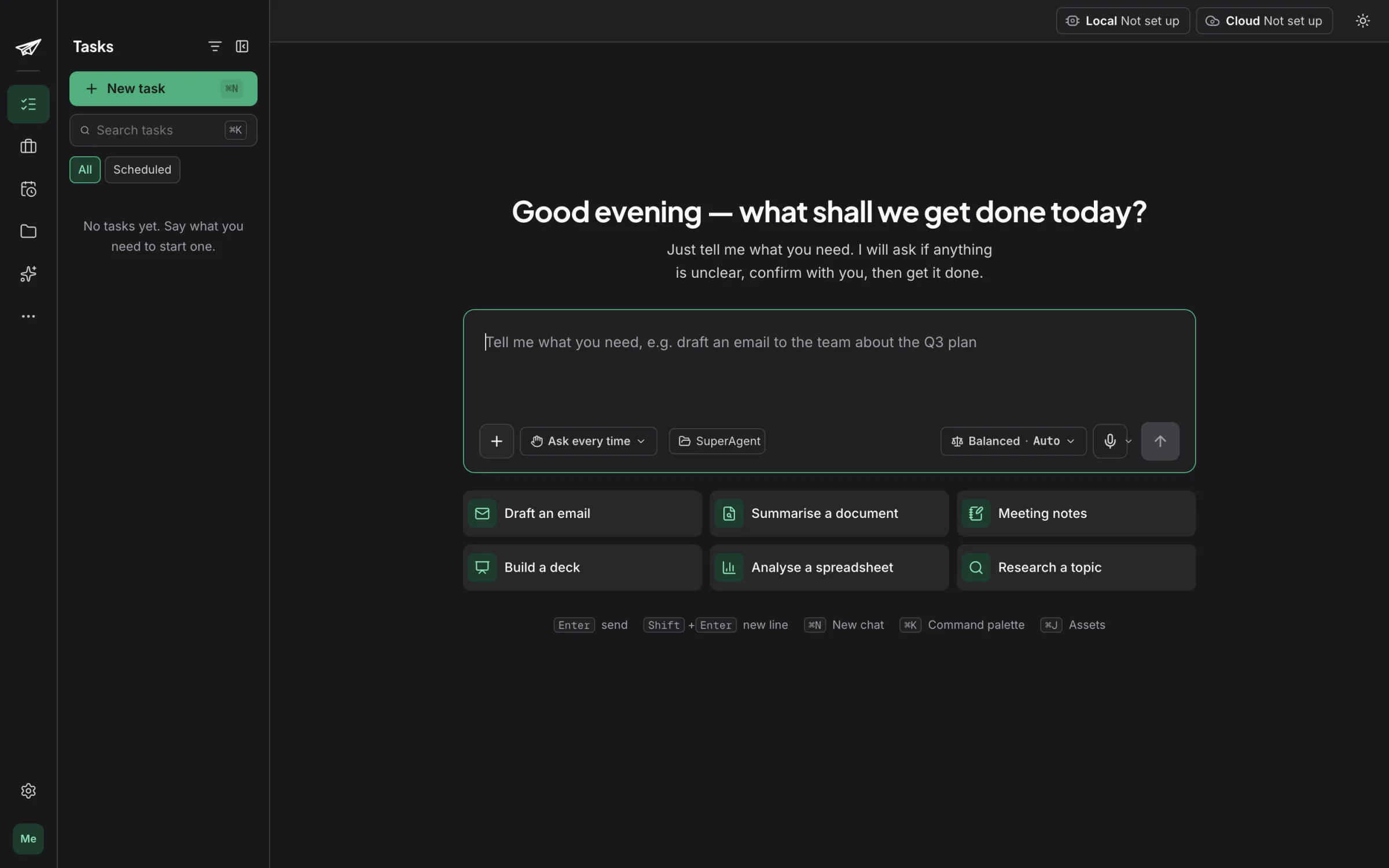 Super Agent home screen in dark mode: the greeting, one input box, and six starter tasks.